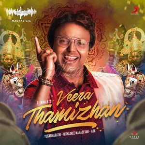 Veera Thamizhan (Madras Gig) - Single (2018) (D. Imman)